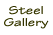 steel gallery